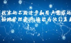 wallet区块链是一个备受关注的话题，尤其是在区